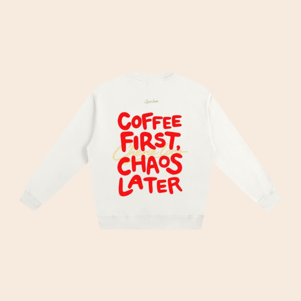 Coffee First Chaos Later Jumper (White)